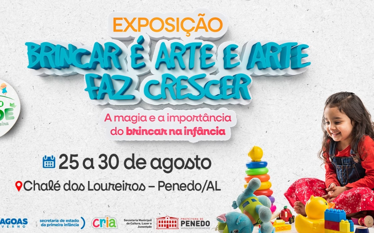 Exposição Brincar é Arte e Arte faz Crescer acontece em Penedo de 25 a 30 de agosto
