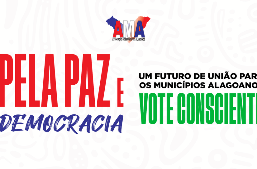 Pela paz e democracia: um futuro de união para os municípios alagoanos