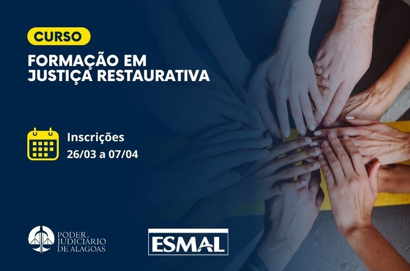 Esmal promove formação em Justiça Restaurativa