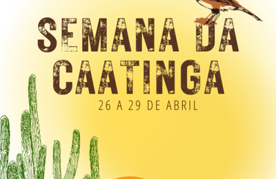 IMA/AL promove Semana da Caatinga 2022 entre os dias 26 e 29