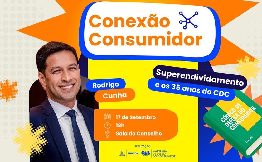 Palestra com vice-prefeito Rodrigo Cunha aborda superendividamento e 35 anos do CDC