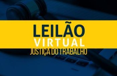 TRT/AL realizará leilão virtual de bens móveis e imóveis nos dias 29 e 31 de julho