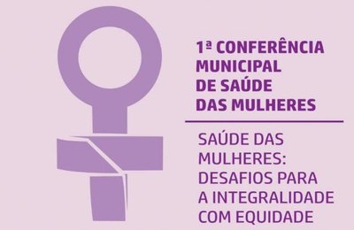 Maceió terá a 1ª Conferência de Saúde das Mulheres