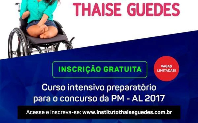 Instituto Thaise Guedes lança curso preparatório para concurso da PM/AL