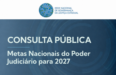 Pesquisa sobre as metas do Judiciário para 2027 pode ser respondida até segunda (6)
