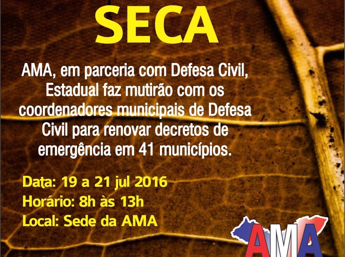 AMA faz mutirão para reeditar decretos da seca