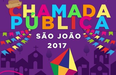 Secretaria de Cultura lança chamada pública para o São João 2017