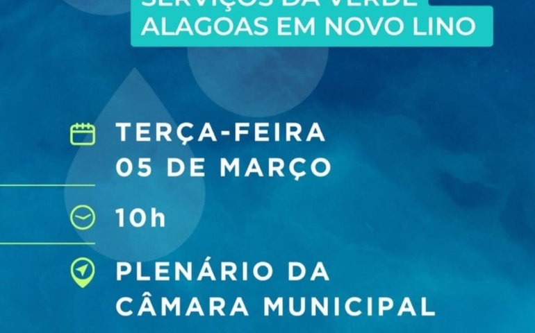 Audiência pública na Câmara de Novo Lino vai debater má prestação de serviços da Verde Alagoas