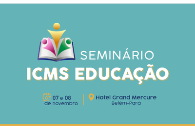 Seminário ICMS Educação vai debater o financiamento da educação básica