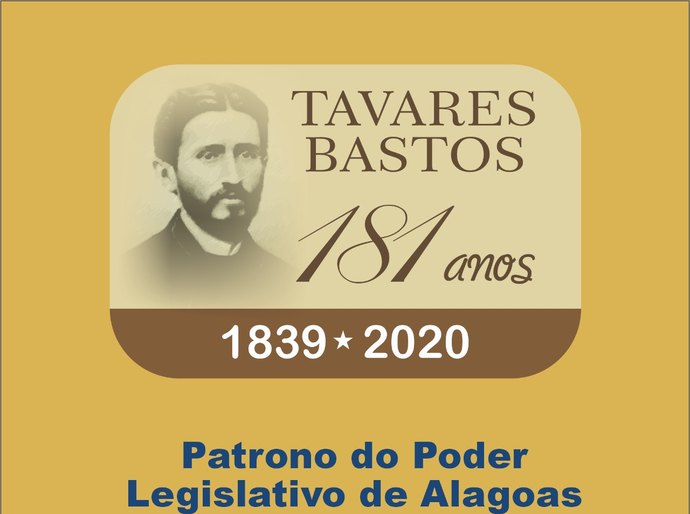 Assembleia Legislativa de Alagoas comemora os 181 anos de Tavares Bastos