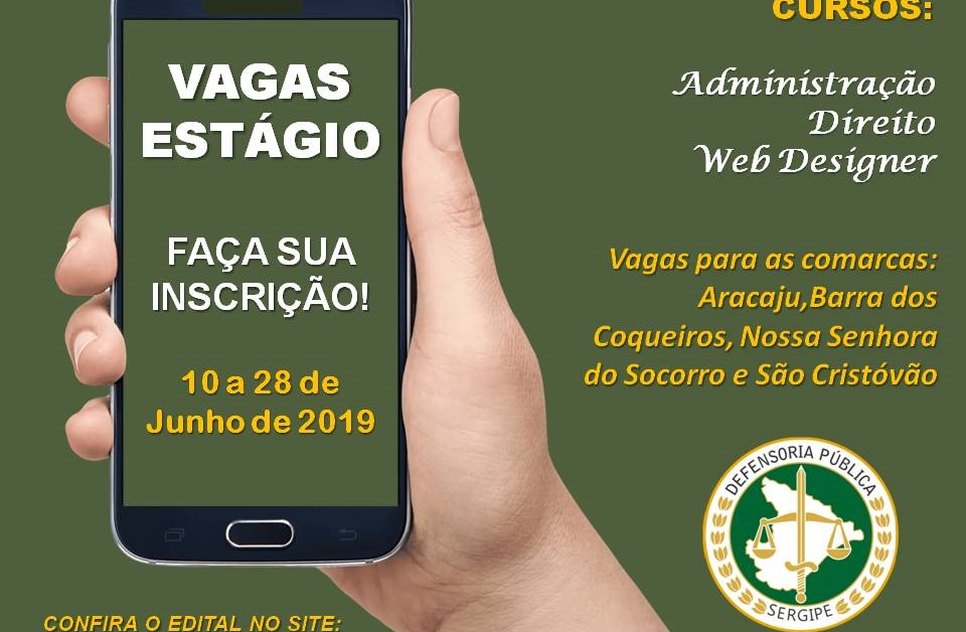VAGAS DE ESTÁGIO / Foto: Defensoria Pública de Sergipe
