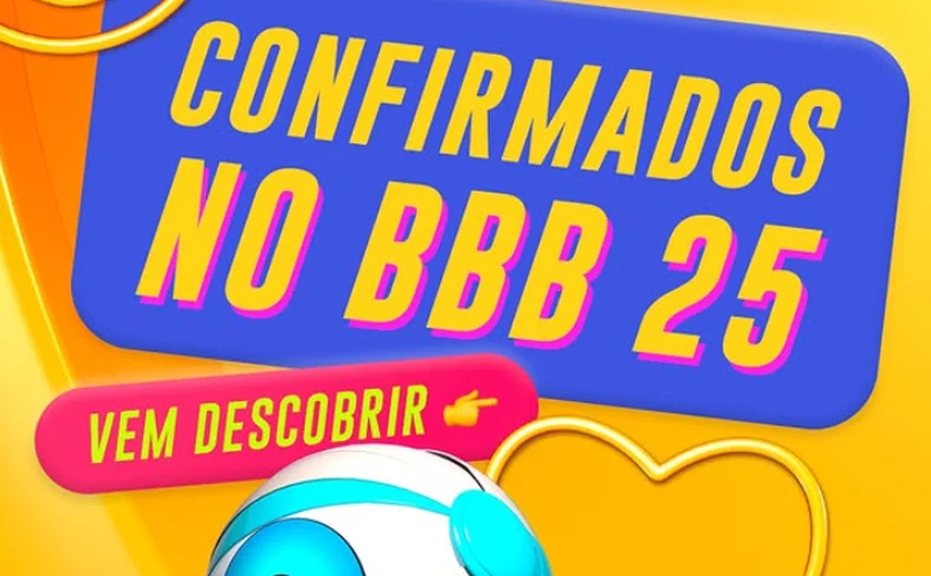 Quem são os participantes do BBB 25? Veja a lista