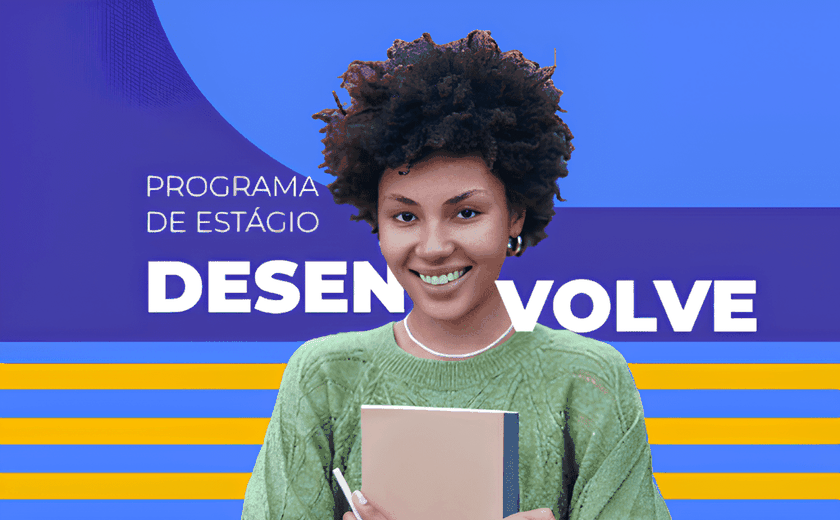 Senac Nacional abre inscrições para o Programa de Estágio Desenvolve