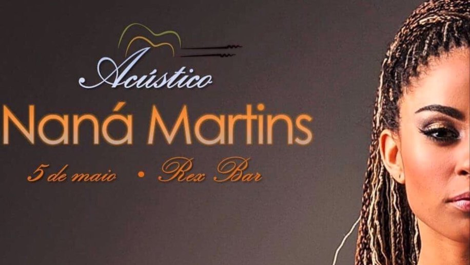 Naná Martins faz show acústico nesta sexta-feira no Rex Bar