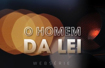 “O risco não é só você ser pego na Lei Seca; é matar alguém; é você morrer”. Caso Teddy Ronald - episódio 03 da websérie 'O Homem da Lei'