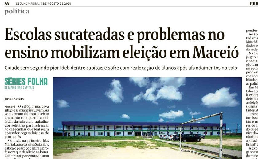 Fragilidade da educação básica em Maceió ganha destaque nacional