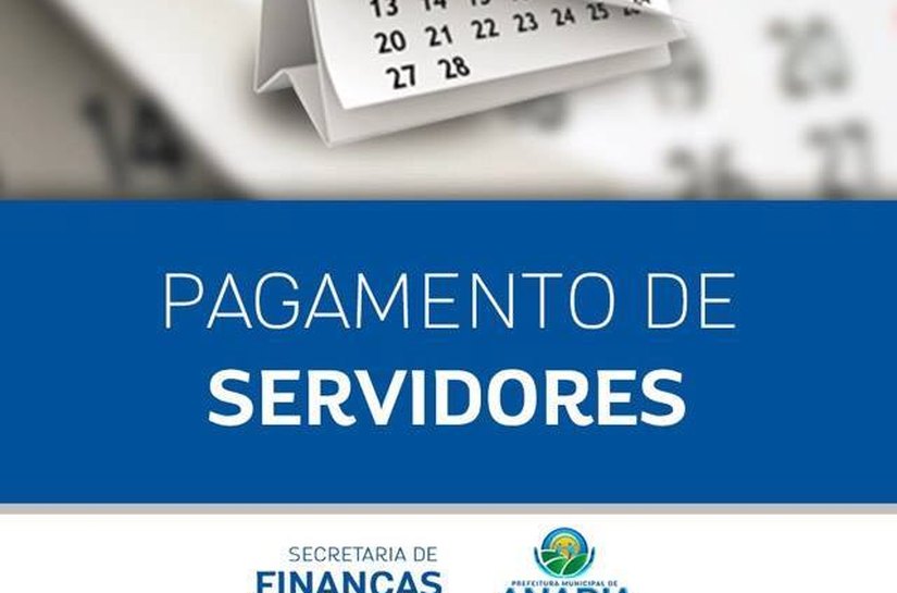 Servidor de Anadia receberá salário de fevereiro antes do Carnaval