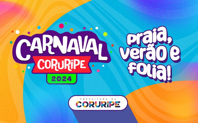 Prefeitura de Coruripe divulga programação do Carnaval 2024