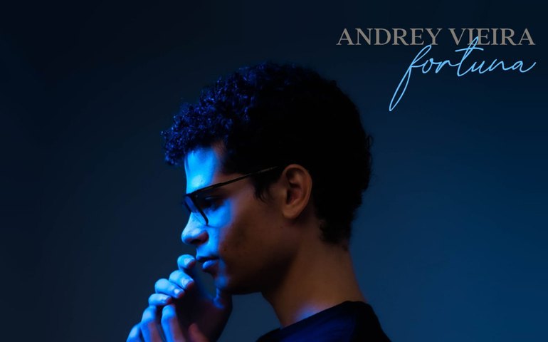 Músico Andrey Vieira lança seu primeiro disco, o &#8220;Fortuna&#8221;