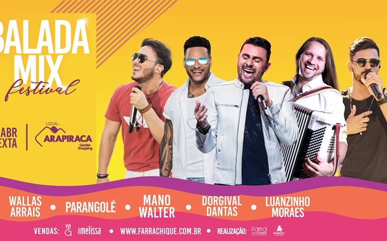 Mano Walter, Parangolé e Dorgival animam festival em Arapiraca dia 5 de abril