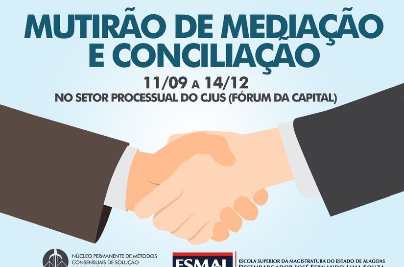 Mutirão de mediação e conciliação irá realizar 2.600 audiências