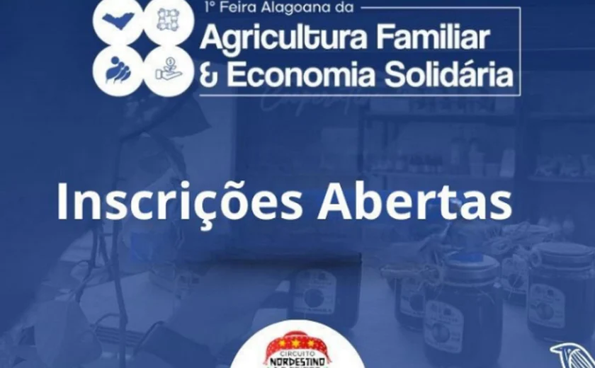 Edital para Feira Alagoana da Agricultura Familiar e Economia Solidária vai até 21 de novembro