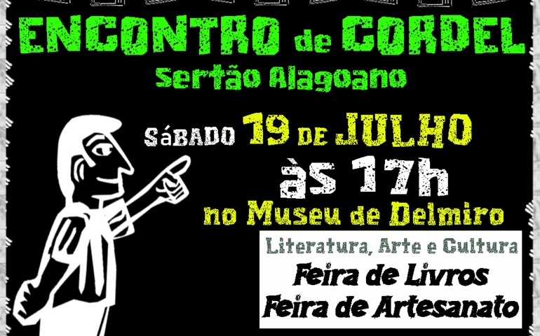 Delmiro Gouveia recebe Encontro de Cordel Sertão Alagoano com literatura, arte e cultura popular