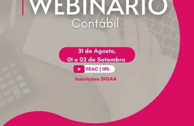 Começa nesta terça-feira Webinário Contábil da Ufal sobre Vivência do Futuro Contador