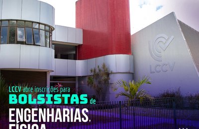 LCCV abre edital para bolsista de Engenharias, Física e Matemática da Ufal