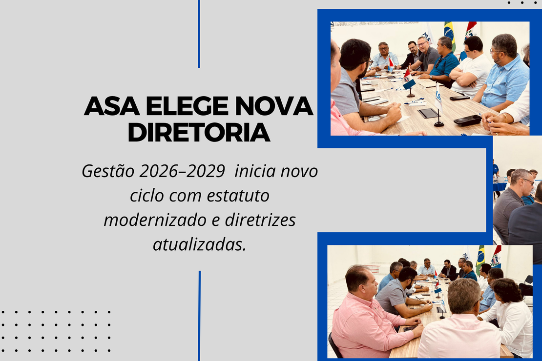 Nova diretoria da ASA assume com foco em modernização, expansão e fortalecimento institucional