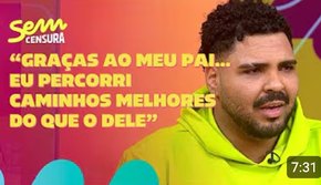 Sem Censura | Paulo Vieira conta como sua relação com o pai inspirou ‘Pablo e Luisão’