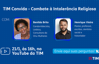 TIM reúne pastor e candomblecista em bate-papo virtual sobre intolerância religiosa no mercado de trabalho