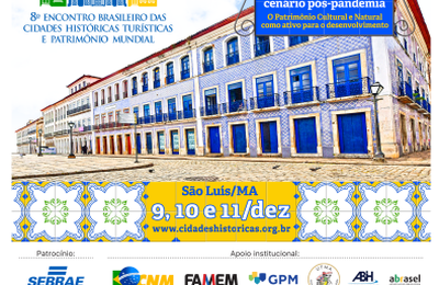 Inscrições abertas para o 8º Encontro Brasileiro das Cidades Históricas Turísticas e Patrimônio Mundial