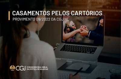 CGJ/AL regulamenta casamento por videoconferência nos cartórios