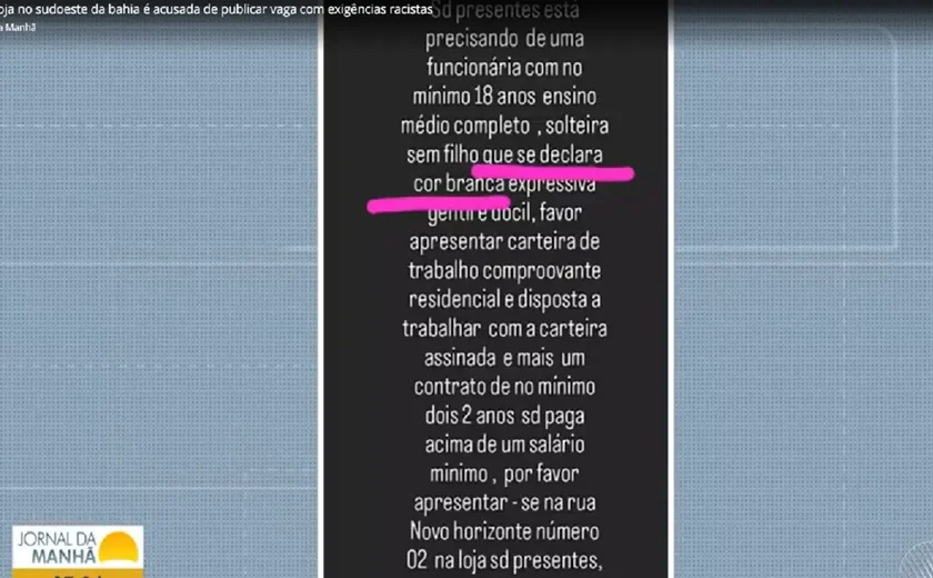 ‘Branca e sem filhos’: loja é acusada de racismo após anúncio de vaga