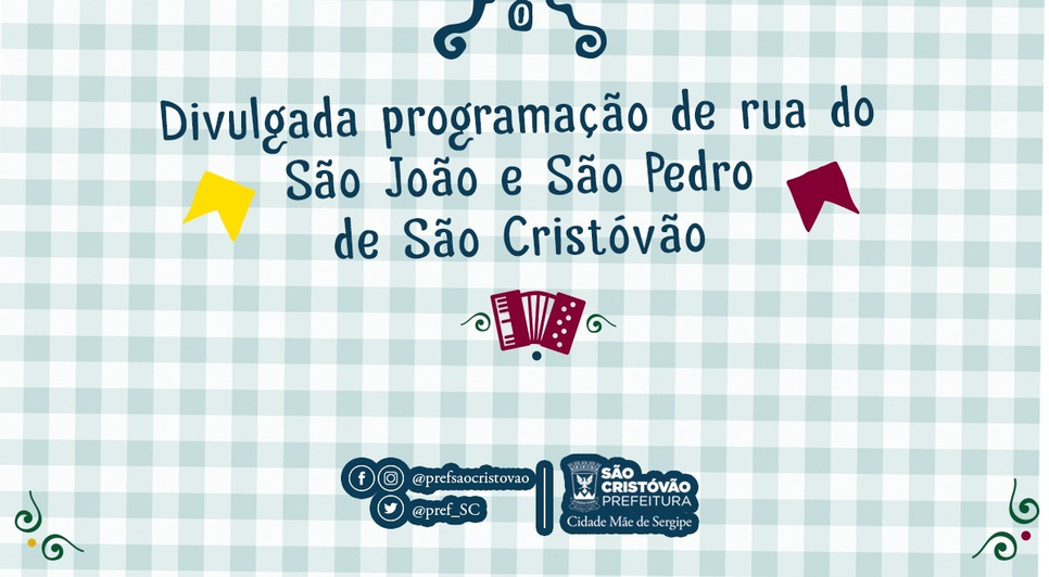 Programação festejos São Cristóvão / Foto: Prefeitura de São Cristóvão