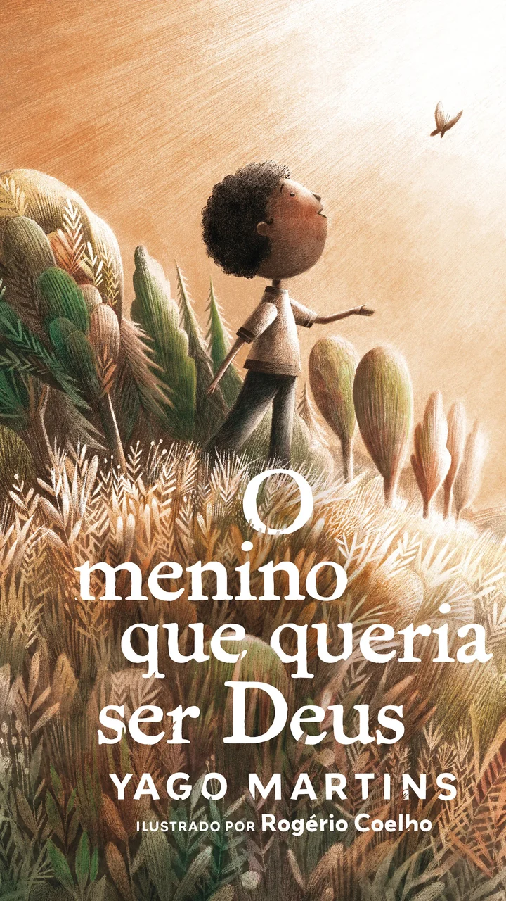 O menino que queria ser Deus