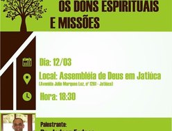 Assembleia de Deus em Jatiúca convida para palestra sobre Missões