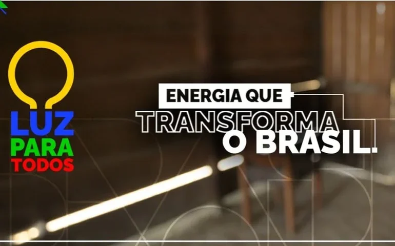 Luz Para Todos acelera universalização da energia, com previsão de R$ 2,5 bilhões em investimentos em 2026