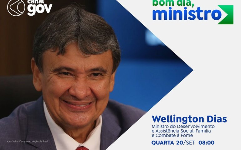 Wellington Dias detalha como os programas sociais do Governo Federal estão combatendo a fome no país