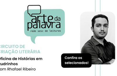 Arte da Palavra: Sesc Alagoas divulga lista de selecionados para oficina de histórias em quadrinhos
