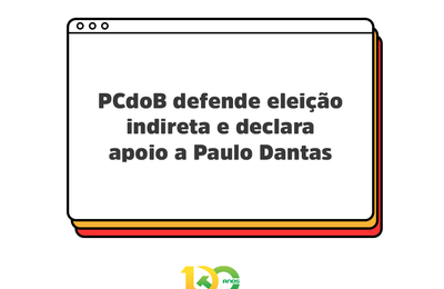 PCdoB de Alagoas defende eleições indiretas e declara apoio a Paulo Dantas 
