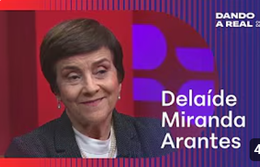 Ministra Delaíde Miranda Arantes é a convidada do Dando a Real com Leandro Demori
