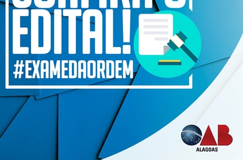 Estão abertas as inscrições para o XXII Exame de Ordem; confira o edital