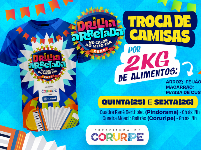 Troca de camisas da Drilha Arretada começa nesta quinta (26) em Coruripe