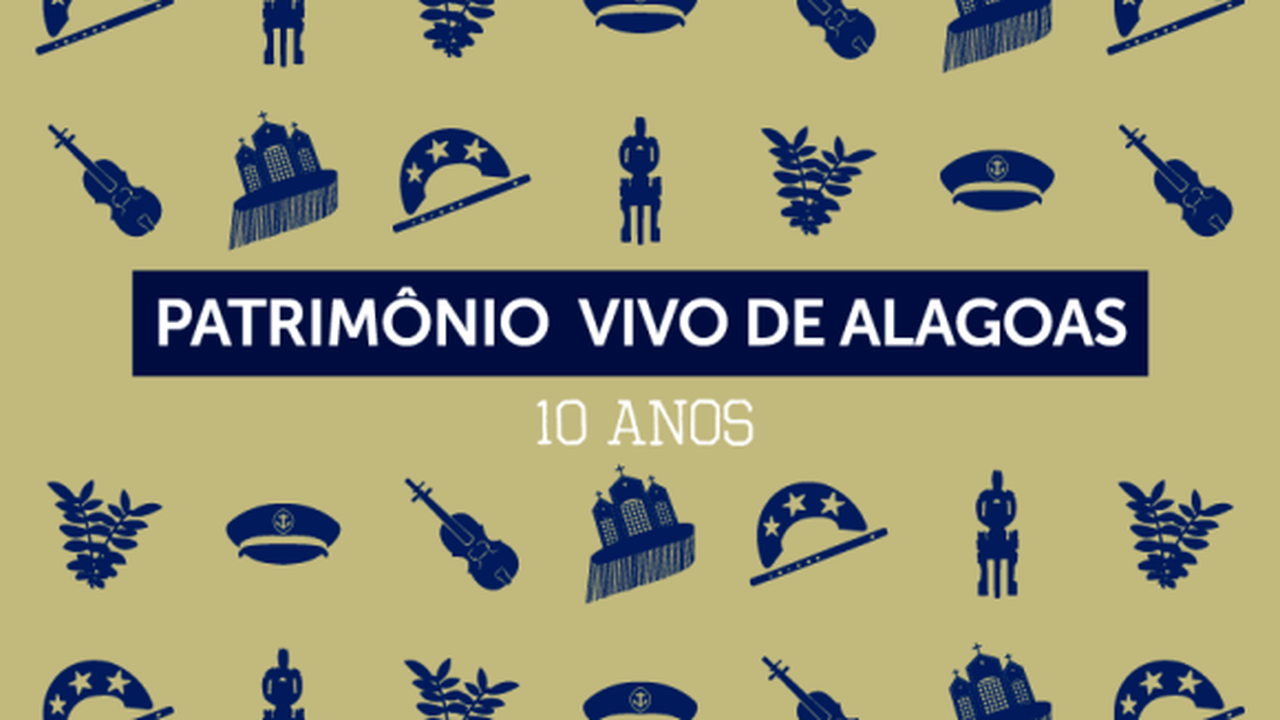 Patrimônio Vivo de Alagoas completa 10 anos com mestres consagrados