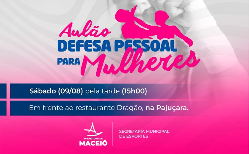 Esporte promove Aulão Experimental de Defesa Pessoal para Mulheres no sábado (9)