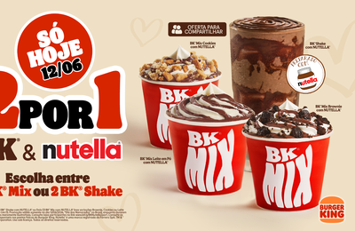 No Dia dos Namorados, Burger King® traz oferta 2 por 1 em sobremesas preparadas com NUTELLA®