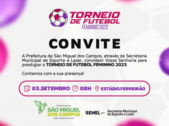 São Miguel dos Campos realiza Torneio SEMEL de Futebol Feminino neste domingo (03)