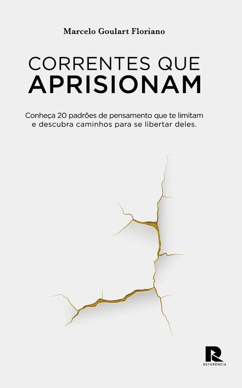 Marcelo Goulart Floriano lança “Correntes que aprisionam” e propõe reflexão sobre padrões mentais que limitam a liberdade